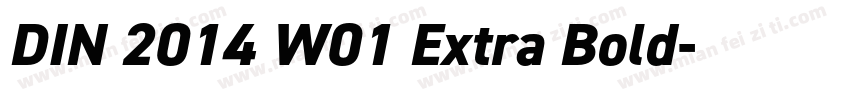 DIN 2014 W01 Extra Bold字体转换